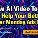 How AI Video Tools Can Help You Build Better Cyber Monday Ads Fast